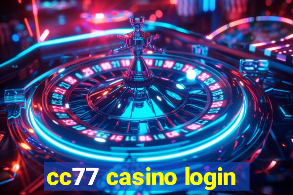 cc77 casino login